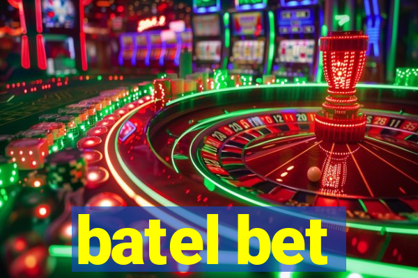 batel bet